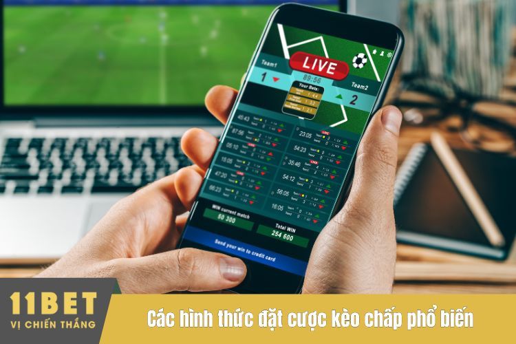 Các hình thức đặt cược kèo chấp phổ biến