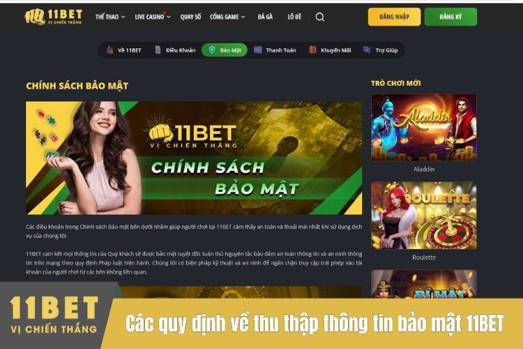 Các quy định về việc thu thập thông tin trong chính sách bảo mật 11BET