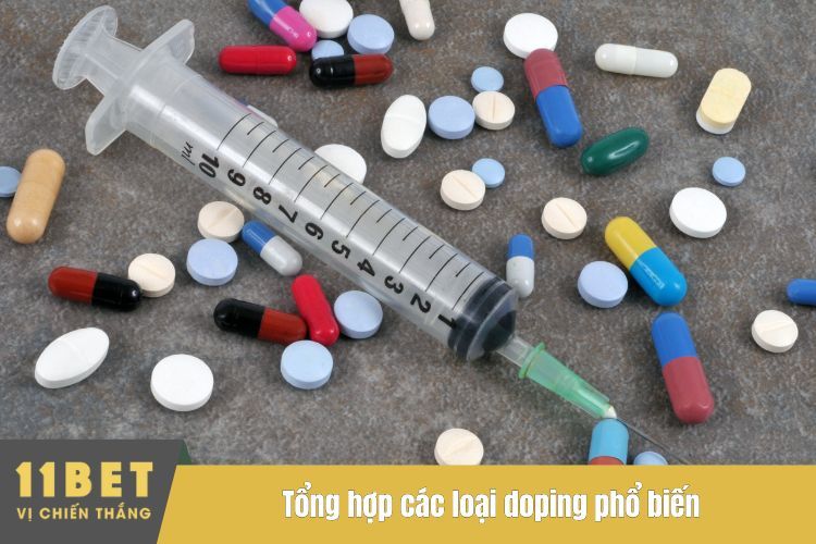 Tổng hợp các loại doping phổ biến