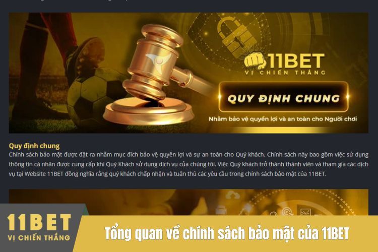 Tổng quan về chính sách bảo mật của 11BET