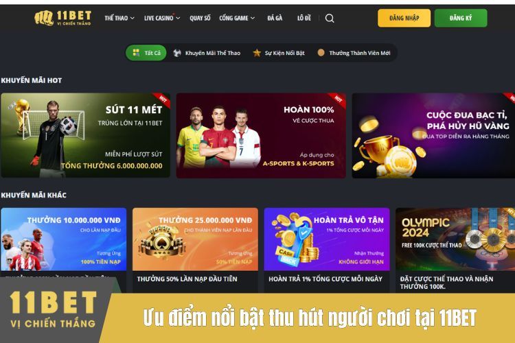 Ưu điểm nổi bật thu hút người chơi tại 11BET